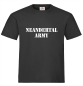 Preview: NEANDERTAL ARMY T-Shirt Neandertaler Shirt Unisex schwarz Siebdruck S-5XL