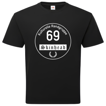 Kulturelle Randgruppe 69 Skinhead – T-Shirt schwarz – Siebdruck