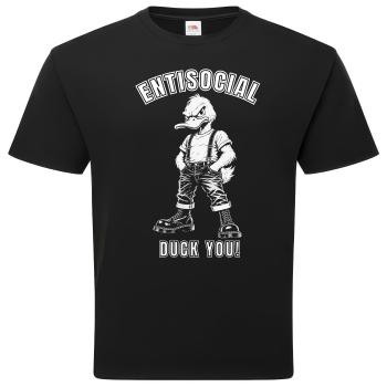 Entisocial Duck You T-Shirt schwarz Siebdruck Punk Skinhead Oi Working Class