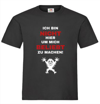 "Nicht beliebt" T-Shirt unisex schwarz