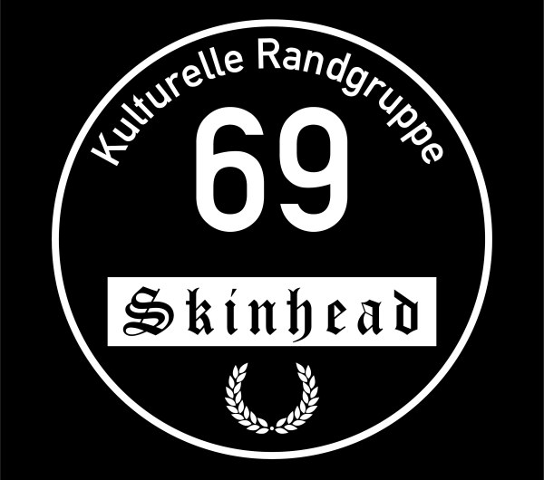 Kulturelle Randgruppe 69 Skinhead – T-Shirt schwarz – Siebdruck