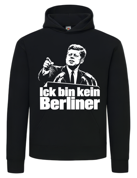 Ick bin kein Berliner-  Hoodie schwarz – Siebdruck