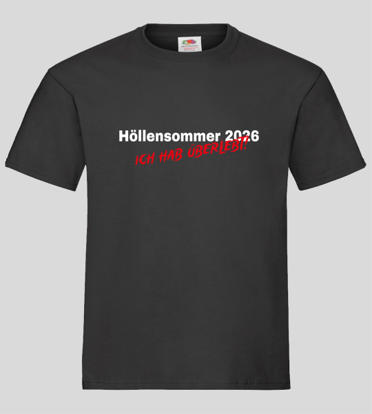 "Höllensommer 2026" T-Shirt schwarz unisex