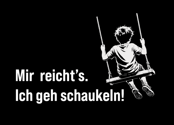 "Ich geh schaukeln!" Motiv Junge - T-Shirt unisex schwarz