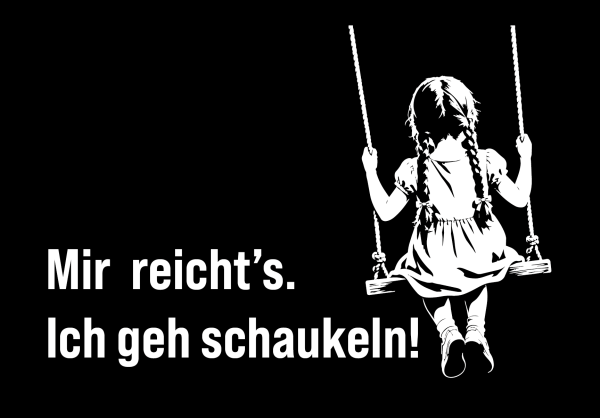 "Ich geh schaukeln!" Motiv Mädchen - T-Shirt unisex schwarz