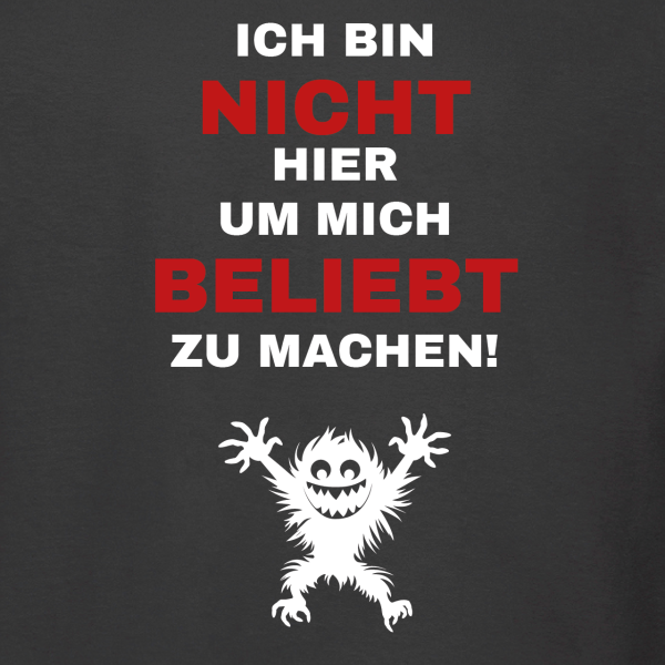 "Nicht beliebt" T-Shirt unisex schwarz